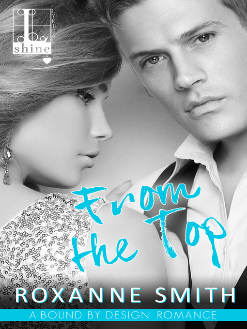 Title details for From the Top by Roxanne Smith - Available